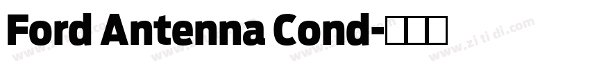 Ford Antenna Cond字体转换 Ford Antenna Cond字体转换